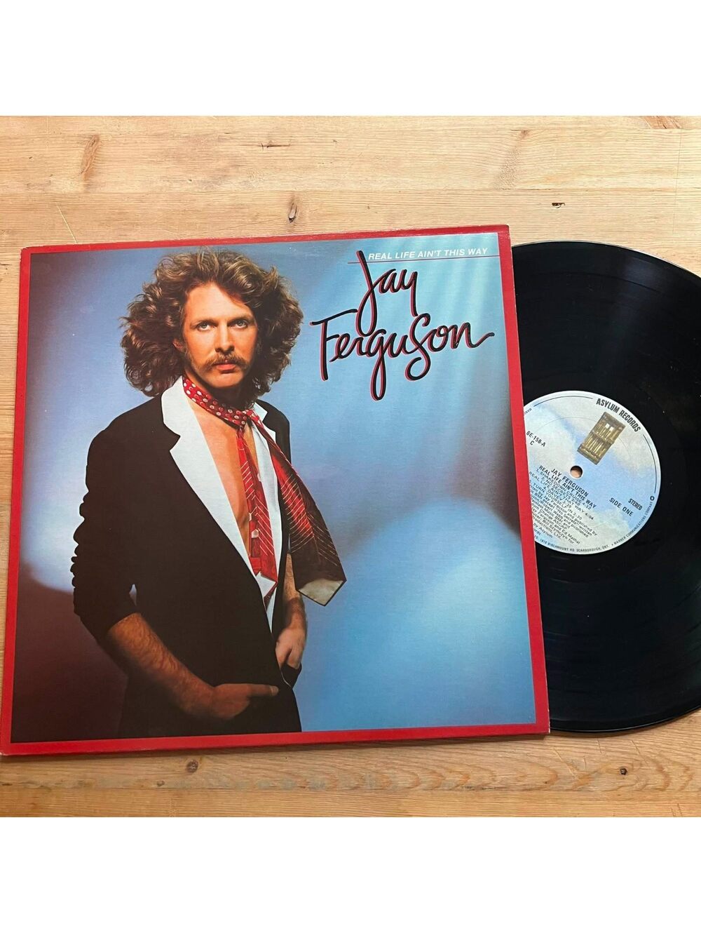 Jay Ferguson - Real Life Ain't this Way 33rpm VG+ VR26